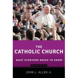 Catholic Church: What Everyone Needs to Know