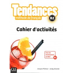 Tendances B2 Cahier d'activites