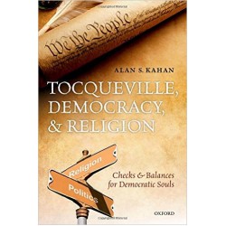 Tocqueville, Democracy, & Religion