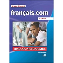 Francais.com 2e Edition Debut Livre + DVD-ROM + Guide de la communication