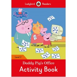 Ladybird Readers 2 Peppa Pig: Daddy Pig's Office Activity Book