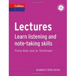 Lectures. Learn Academic Listening and Note-Taking Skills