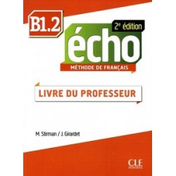 Echo  2e édition B1.2 Guide pedagogique