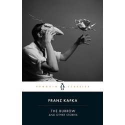 Penguin Classics: The Burrow and Other Stories