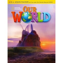 Our World  6 Lesson Planner + Audio CD + Teacher's Resource CD-ROM