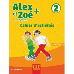 Alex et Zoe+ 2 Cahier d'activités