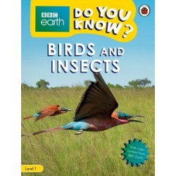 BBC Earth Do You Know? Level 1 - Birds and Insects