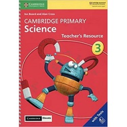 Cambridge Primary Science 3 Teacher’s Resource with Cambridge Elevate book