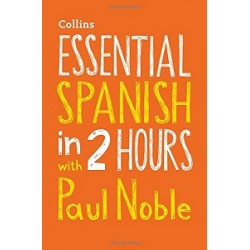 Essential Spanish in 2 hours with Paul Noble CD