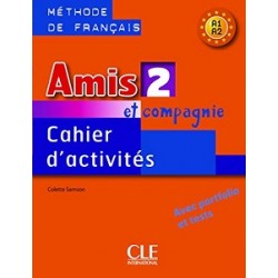 Amis et compagnie 2 Cahier d`activities