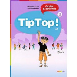 Tip Top 3 Cahier d'exercices