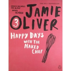 Jamie Oliver (3) Happy Days with the Naked Chef 