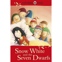 Ladybird Tales: Snow White and the Seven Dwarfs. 5+ years [Hardcover]