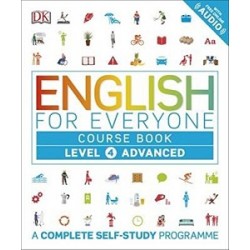 English for Everyone 4 Advanced Course Book: A Complete Self-Study Programme