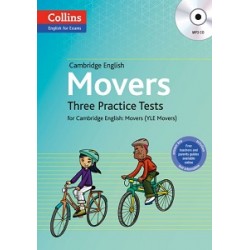 Three Practice Tests for Cambridge English with Mp3 CD: Movers