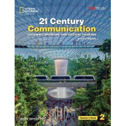 TED Talks: 21st Century Communication  2nd Ed 2 Listening, Speaking and Critical Thinking TB
