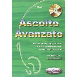 Ascolto Avanzato (C1-C2) Libro dello studente + CD Audio