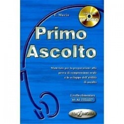 Ascolto Primo (A1-A2) Libro dello studente + CD Audio