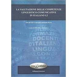 La valutazione delle competenze linguistico-comunicative in italiano L2