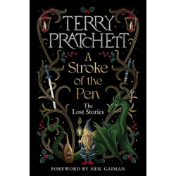 A Stroke of the Pen: The Lost Stories [Hardcover]