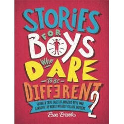 Stories for Boys Who Dare to be Different 2 