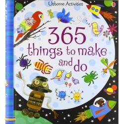 365 Things To Make And Do