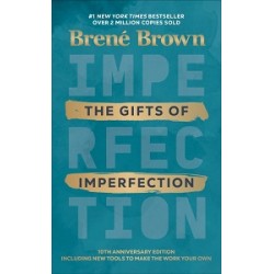 The Gifts of Imperfection