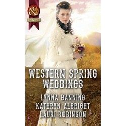 Historical: Western Spring Weddings