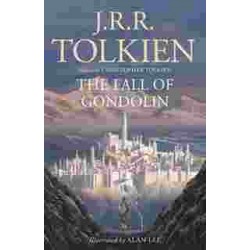 Tolkien The Fall of Gondolin