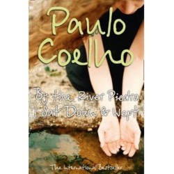 Coelho By the River Piedra I Sat Down and Wept