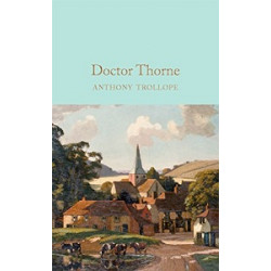 Macmillan Collector's Library: Doctor Thorne