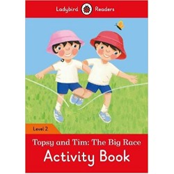 Ladybird Readers 2 Topsy and Tim: the Big Race Activity Book