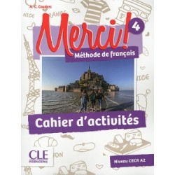 Merci! 4 A2 Cahier d`exercices