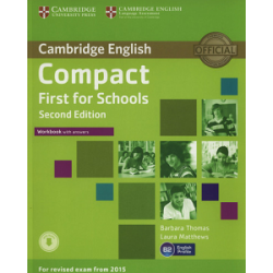 Compact First for Schools 2nd Edition Workbook with answers with Downloadable Audio 