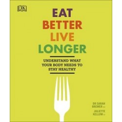 Eat Better, Live Longer