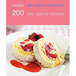 Hamlyn All Colour Cookbook: 200 Low Calorie Recipes 