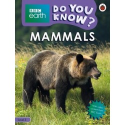 BBC Earth Do You Know? Level 3 - Mammals