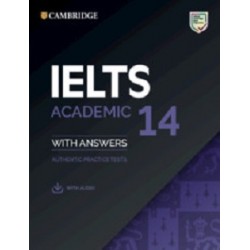 Cambridge Practice Tests IELTS 14 Academic with Answers and Downloadable Audio