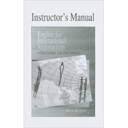 English for International Negotiations Instructor's Manual