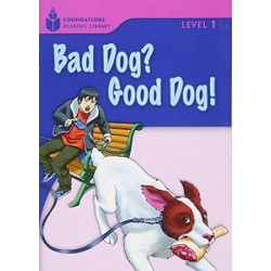 FR Level 1.4 Bad Dog? Good Dog!