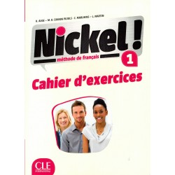 Nickel! Niveau 1 Cahier d'exercises