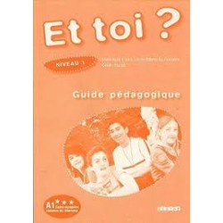 Et Toi? 1 Guide Pedagogique