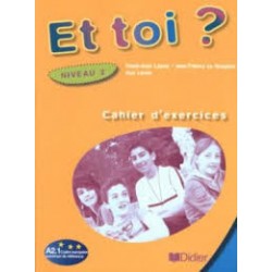 Et Toi? 2 Cahier d'exercices