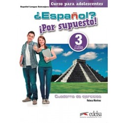 Espanol Por supuesto 3 (A2+) Cuaderno de Ejercicios