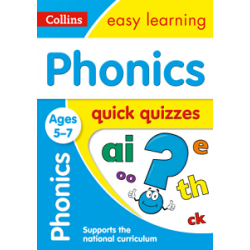 Collins Easy Learning: Phonics Quick Quizzes Ages 5-7