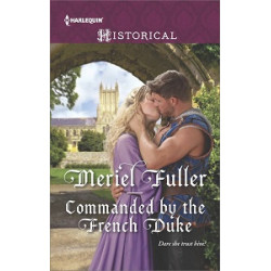 Historical: Commanded by the French Duke