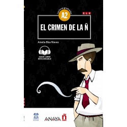 Lecturas Graduadas A2: El crimen de la Ñ + audio descargable