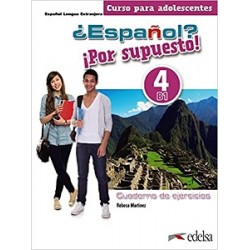 Espanol Por supuesto 4 (B1) Cuaderno de Ejercicios COLOR