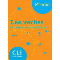 Precis les Verbes et leurs prepositions