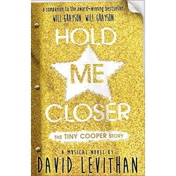 Hold Me Closer: Tiny Cooper Story,The 